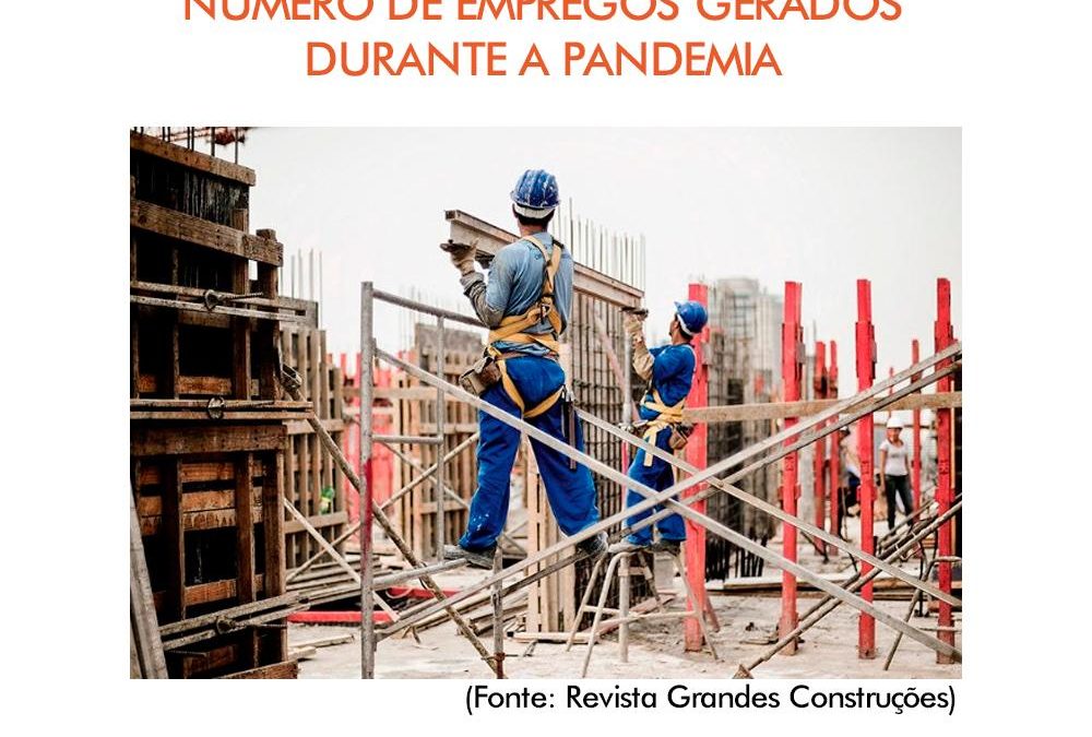 Construção civil é o setor com maior número de empregos gerados durante a pandemia