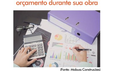 5 Formas de se manter no orçamento durante sua obra