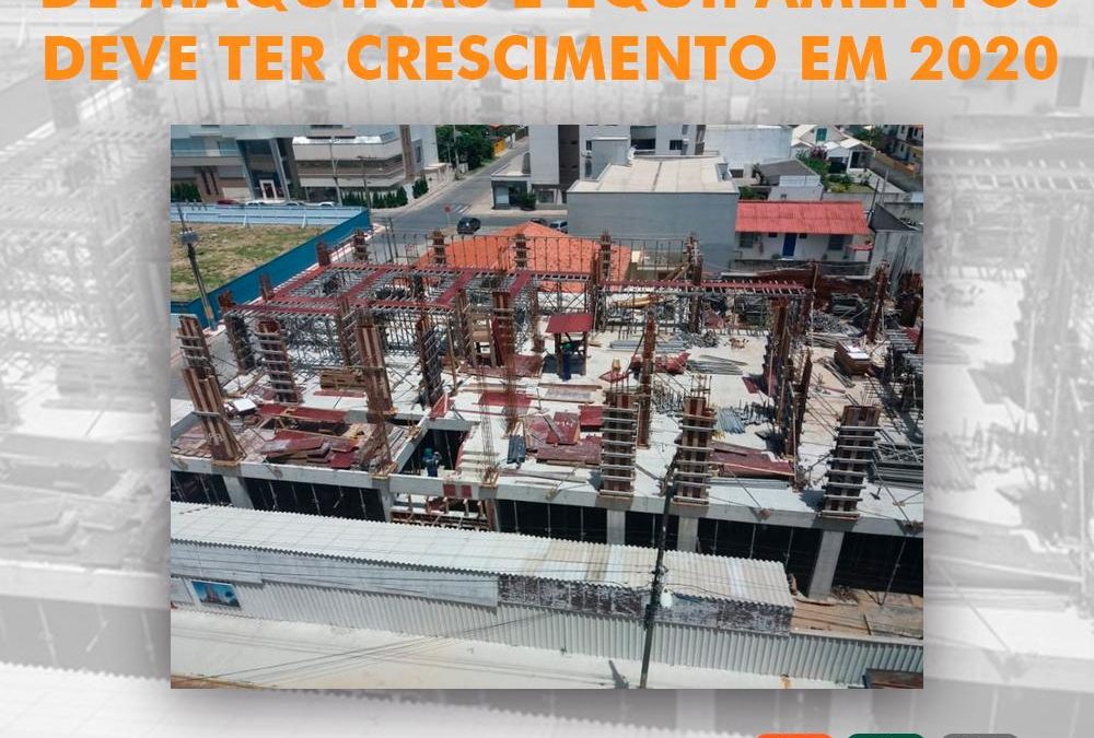 MERCADO DE LOCAÇÃO DE MÁQUINAS E EQUIPAMENTOS DEVE TER CRESCIMENTO EM 2020